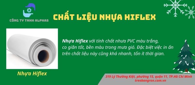 Chất liệu nhựa Hiflex.