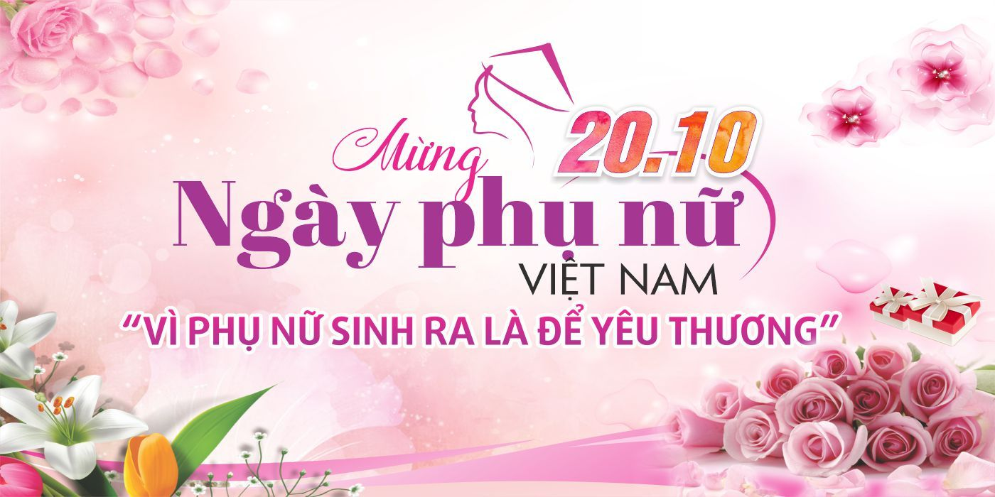 in mẫu băng rôn 20 10 Bộ 15+ Mẫu Băng Rôn 20/10 Tôn Vinh Phụ Nữ Việt Nam